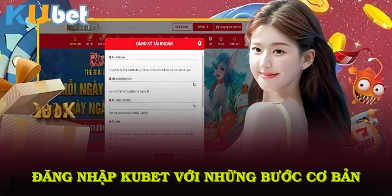 Đăng nhập KUBET dễ dàng với những bước cơ bản