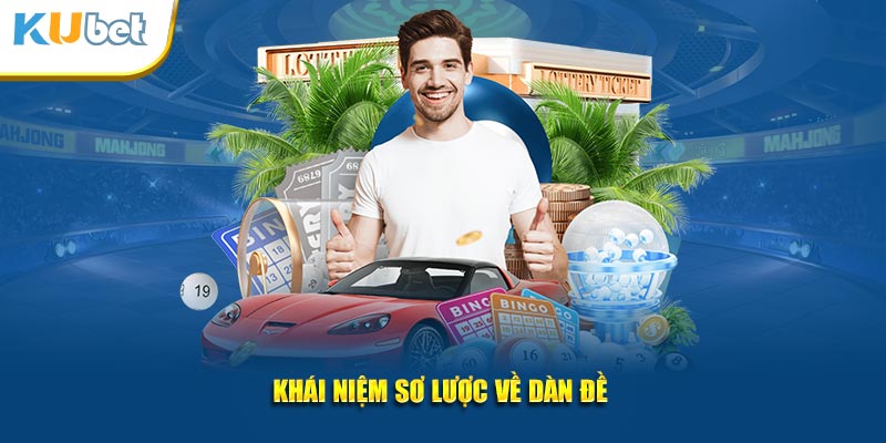 Khái niệm sơ lược về dàn đề