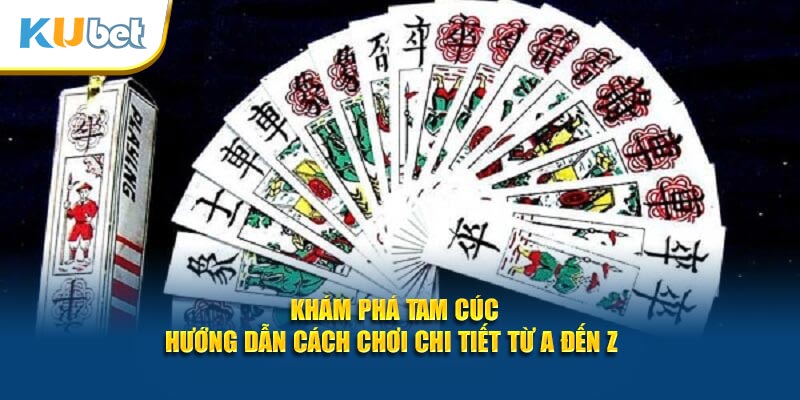 khám phá tam cúc tại kubet