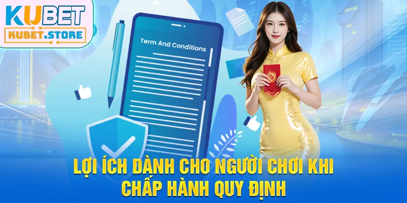 Lợi ích dành cho người chơi khi chấp hành quy định