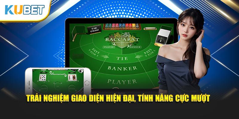 Trải nghiệm giao diện hiện đại, tính năng cực mượt