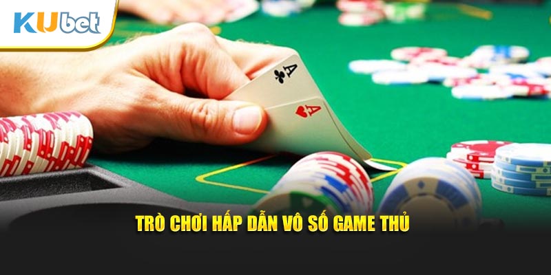 Trò chơi hấp dẫn vô số game thủ