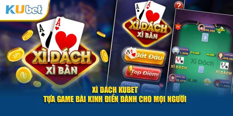 xì dách kubet